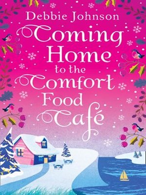 cover image of Coming Home to the Comfort Food Cafe